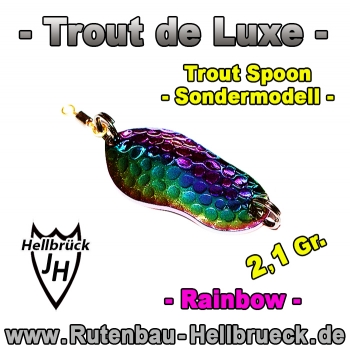 Trout de Luxe - Sonderfarbe Rainbow - Der Verführer - 2,1 Gr.